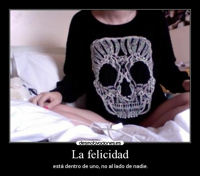 La felicidad -