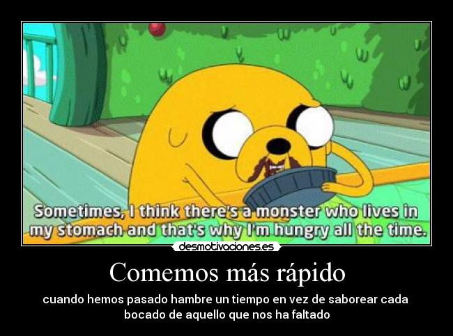 Comemos más rápido - 