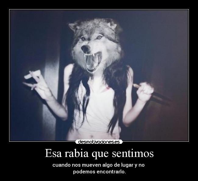 Esa rabia que sentimos -