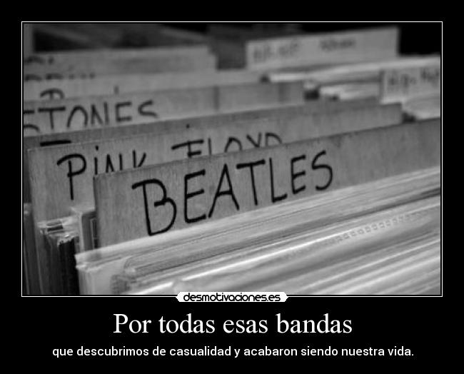 Por todas esas bandas - 
