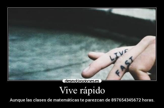 carteles mate rapido vida desmotivaciones