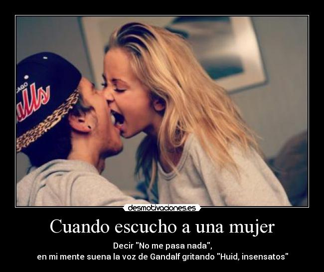 Cuando escucho a una mujer - 