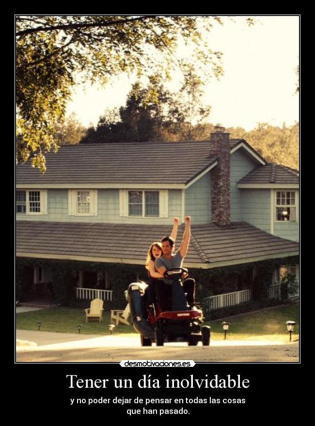 Tener un día inolvidable -