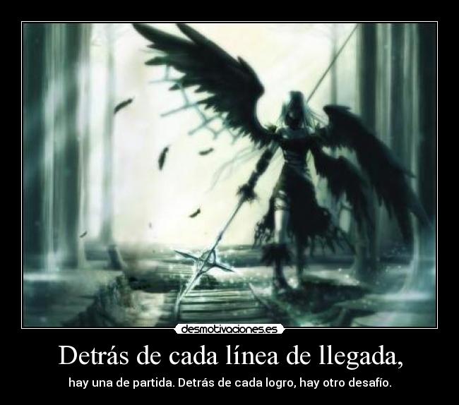 Detrás de cada línea de llegada, - 