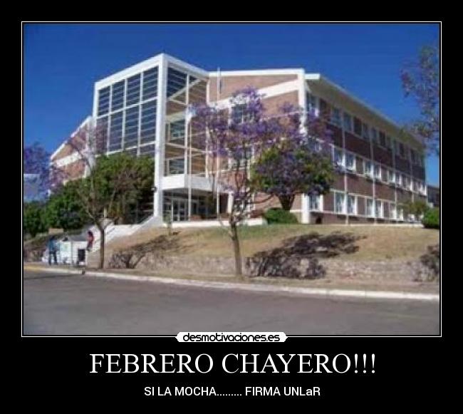FEBRERO CHAYERO!!! - 