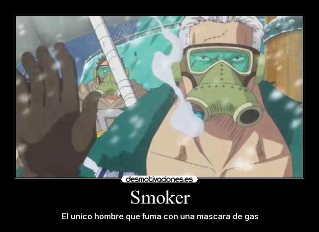 carteles smoker one piece desmotivaciones