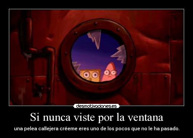 carteles bob esponja patricio estrella peleas callejeras puteros puteras quilombos pocaspersonaslovieron desmotivaciones