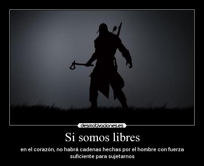 Si somos libres -