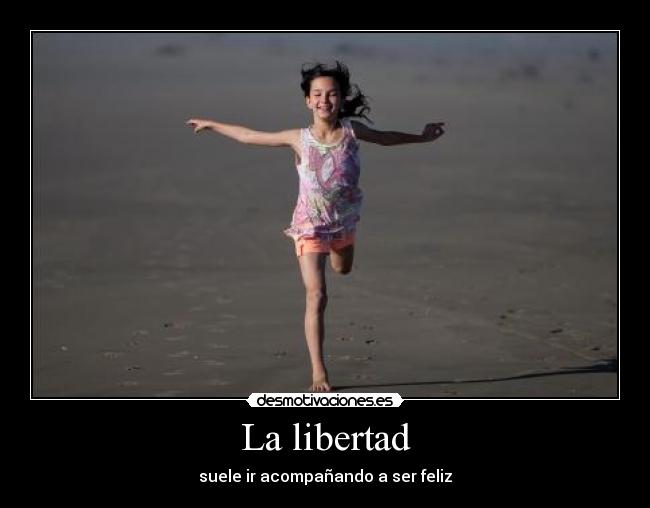 La libertad - 