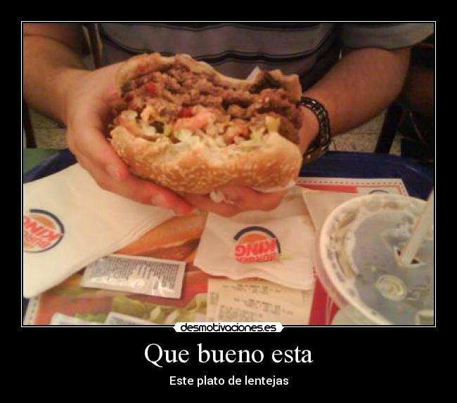 Que bueno esta - Este plato de lentejas