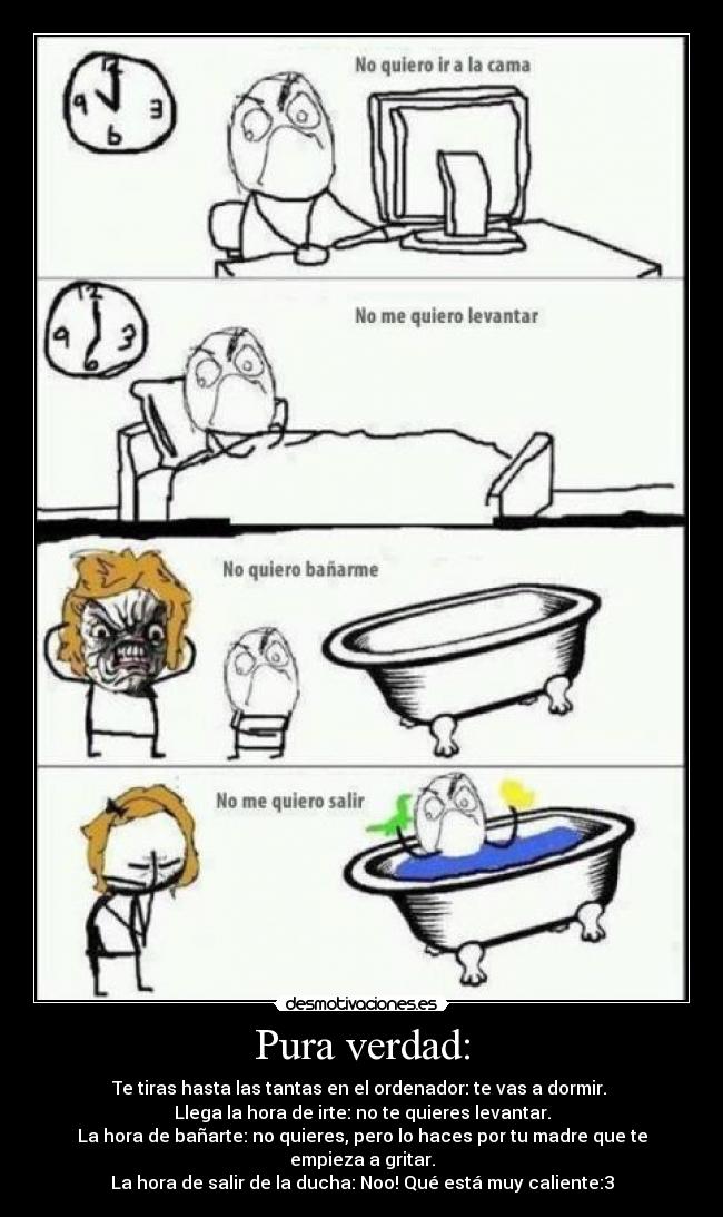 Pura verdad: -