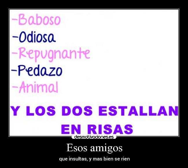 Esos amigos - 