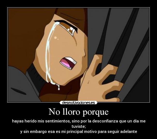 No lloro porque -