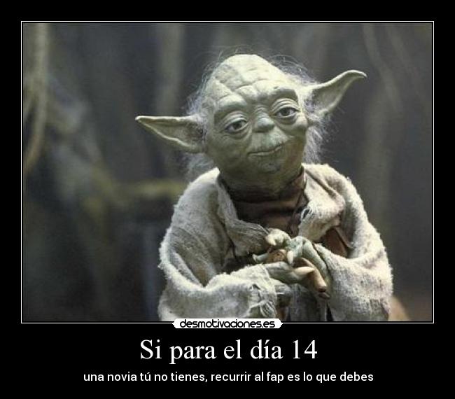Si para el día 14 -