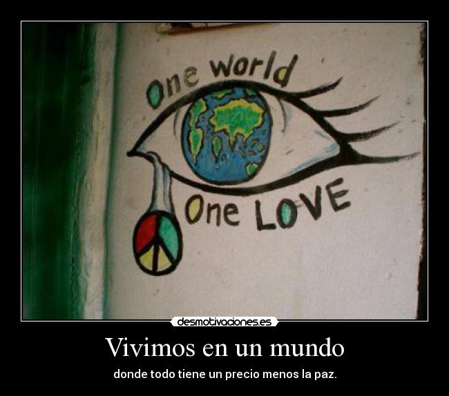 Vivimos en un mundo - 