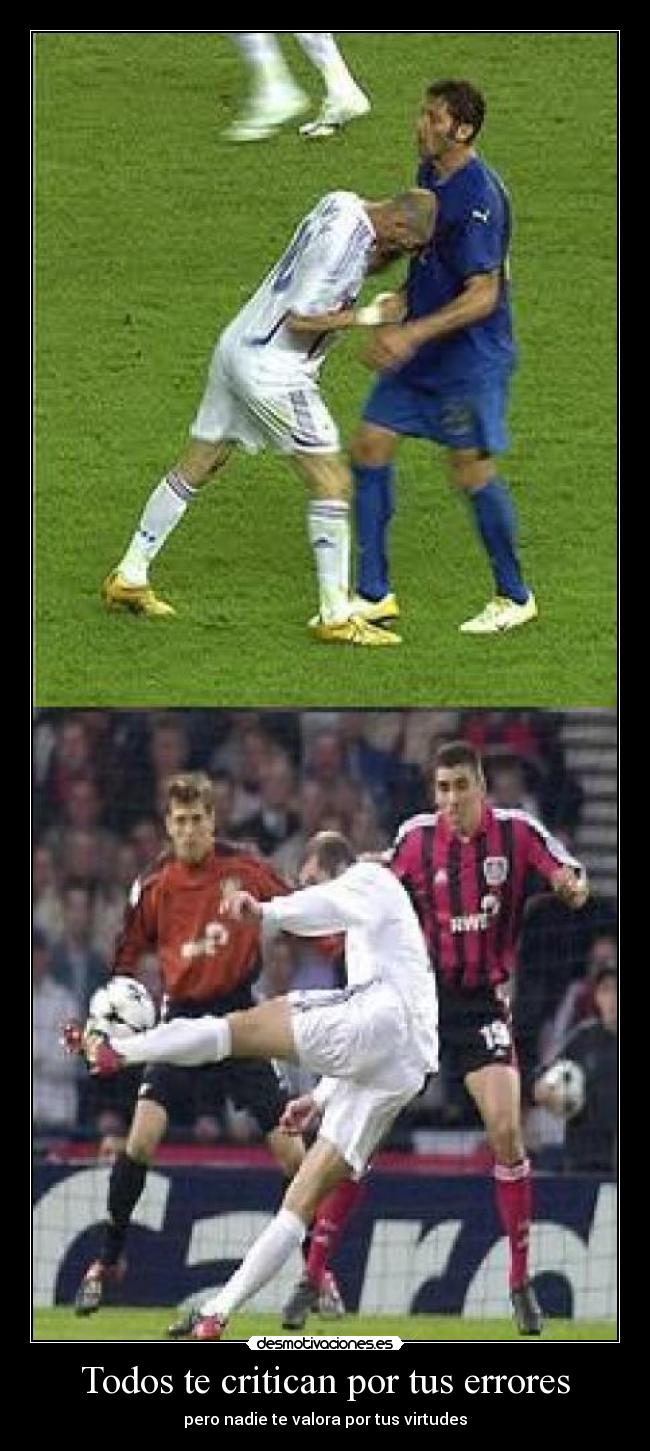Todos te critican por tus errores -