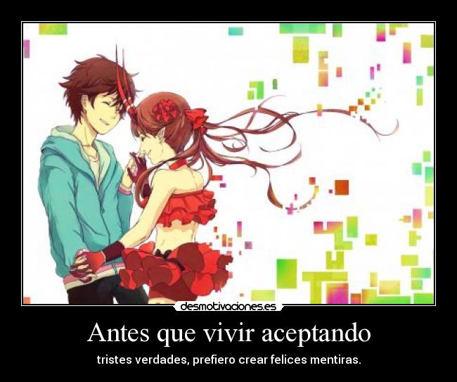 Antes que vivir aceptando -