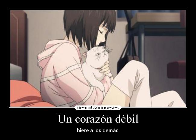 Un corazón débil -
