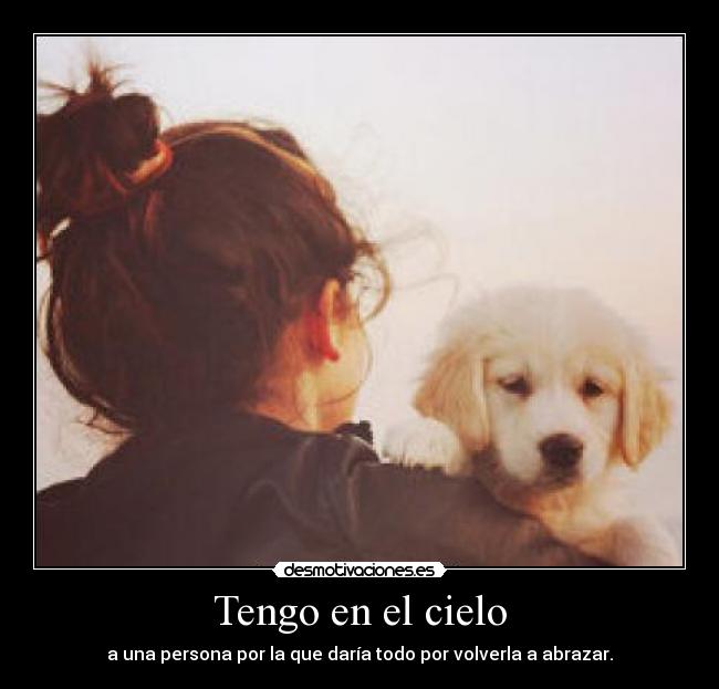 Tengo en el cielo -