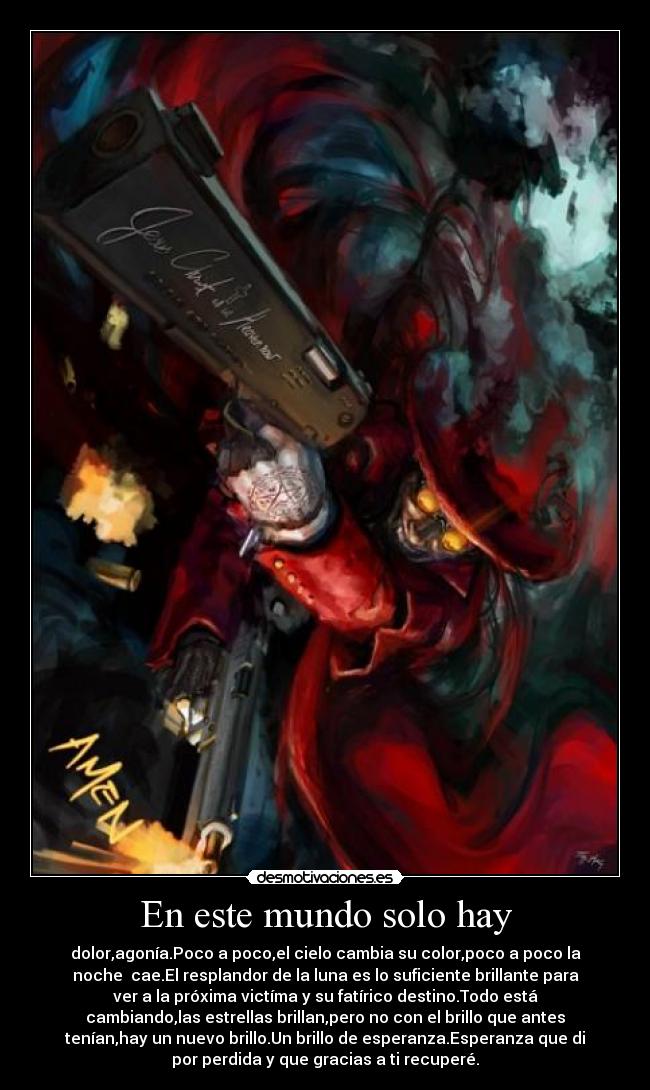 carteles mundo kaluvia cartel hellsing random dedicadito xjix desmotivaciones