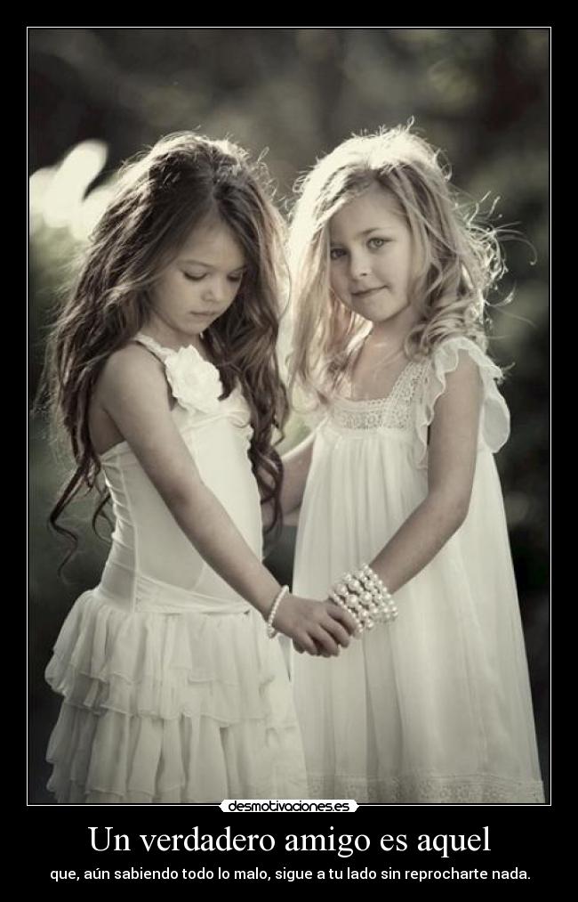 Un verdadero amigo es aquel - 
