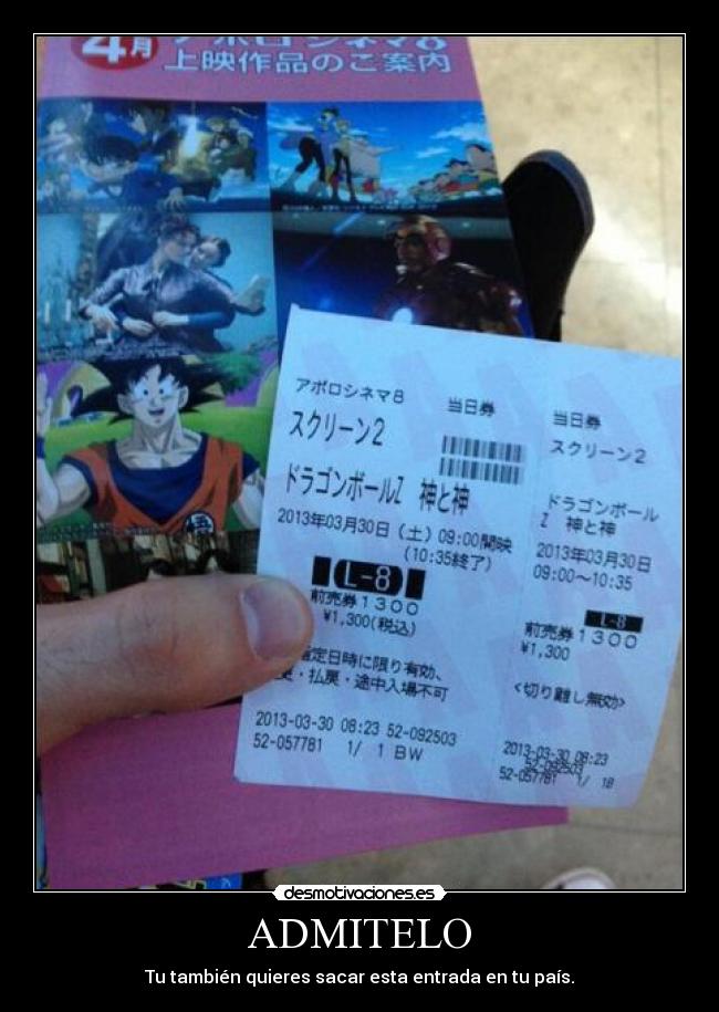 ADMITELO - Tu también quieres sacar esta entrada en tu país.