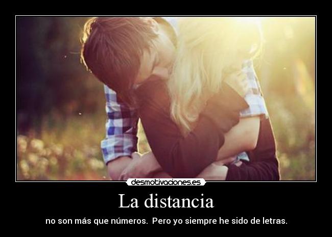 La distancia -