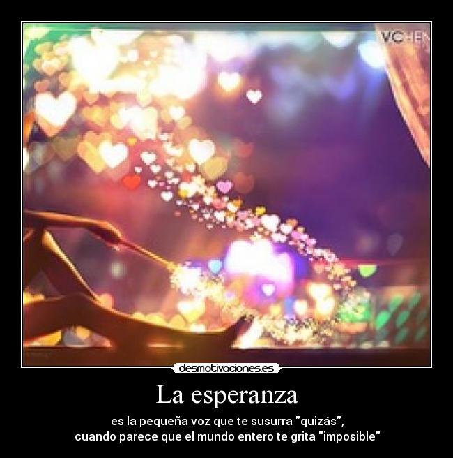 carteles esperanza hope desmotivaciones