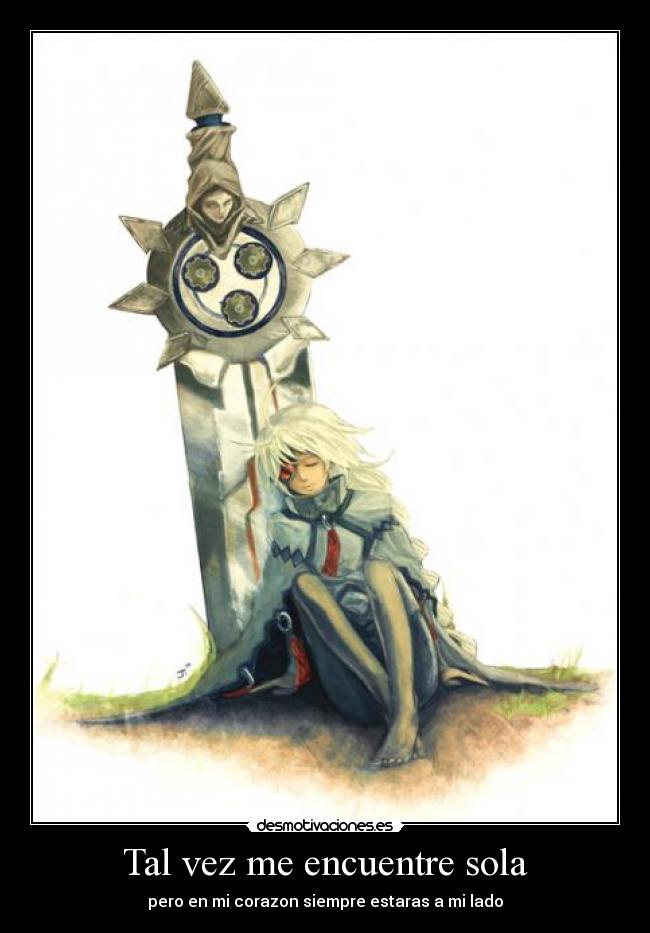 Tal vez me encuentre sola -