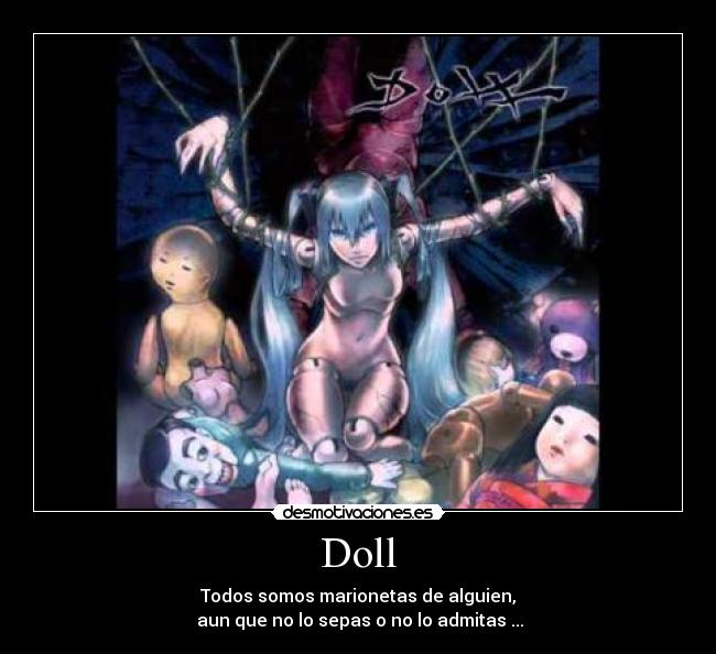 carteles doll hagane miku metaloid vocaloid marionetas desmotivaciones