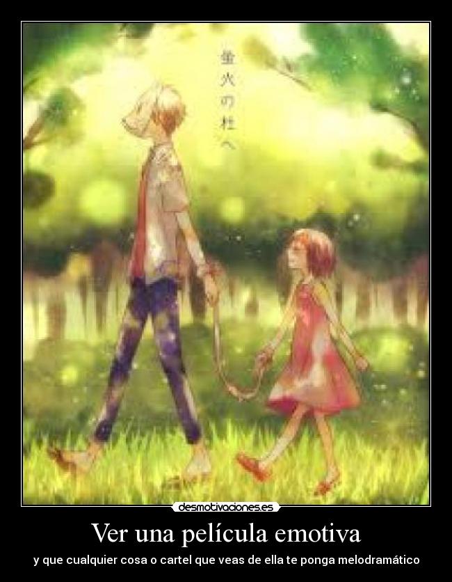 Ver una película emotiva - 