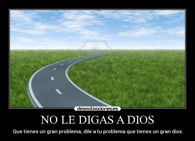 carteles dios choko desmotivaciones