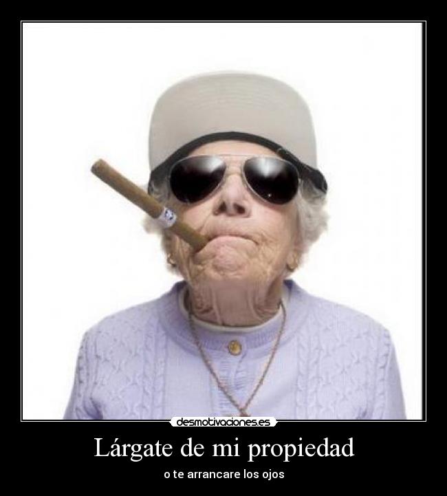 carteles largate propiedad desmotivaciones