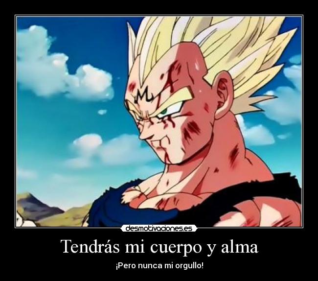 Tendrás mi cuerpo y alma - 