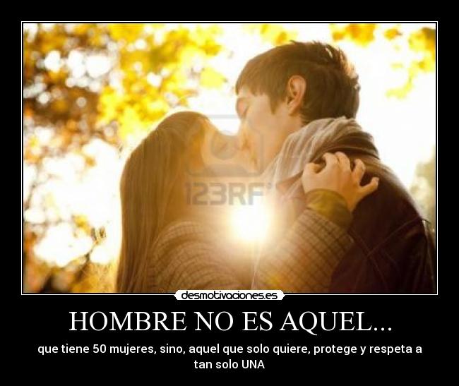 HOMBRE NO ES AQUEL... - 