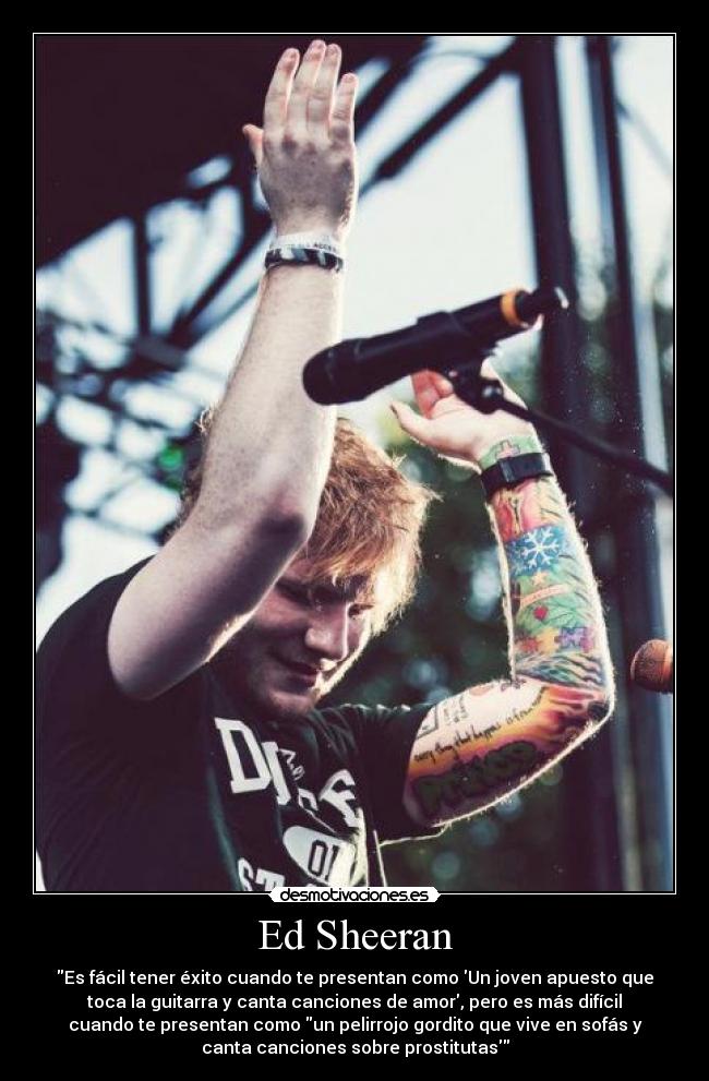 Ed Sheeran -