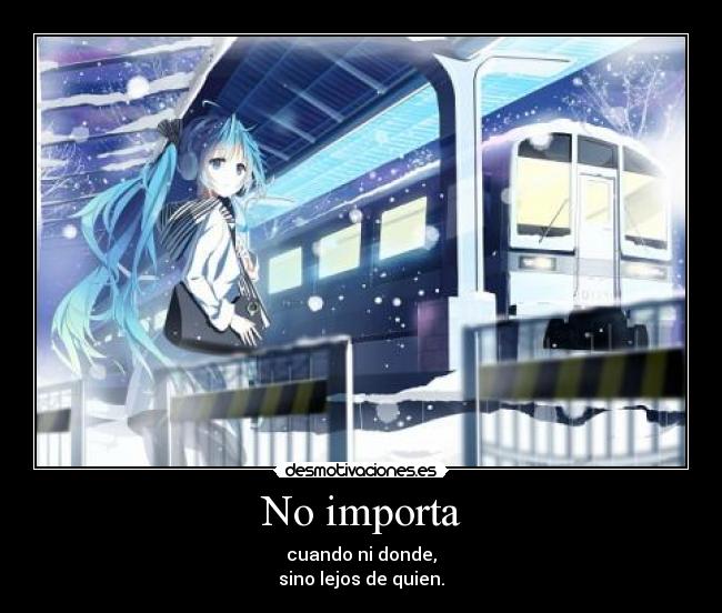 carteles anime vocaloid hatsune miku importar donde cuando lejos quien sino desmotivaciones