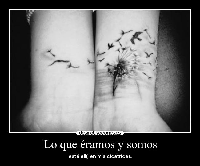 Lo que éramos y somos -