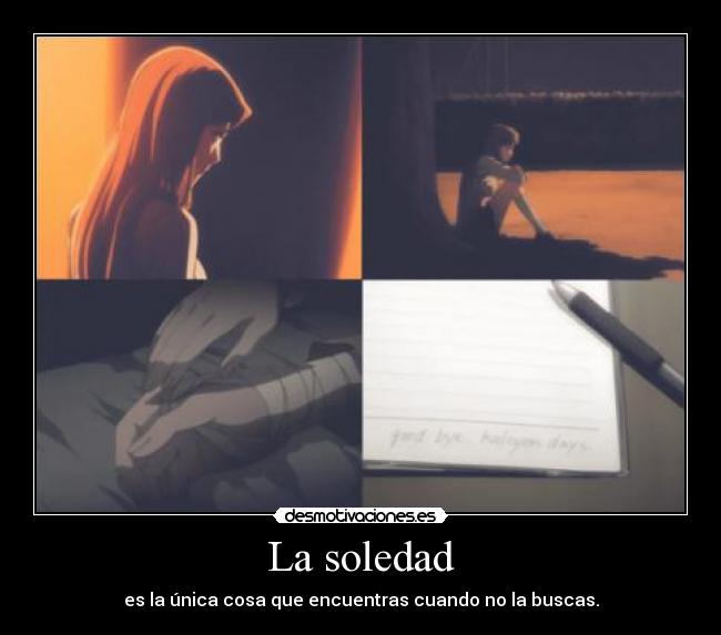 carteles soledad anime manga otaku bleach breemkurosaki raptorhunters harukaze muwigaraklan orihime inoue soledad desmotivaciones