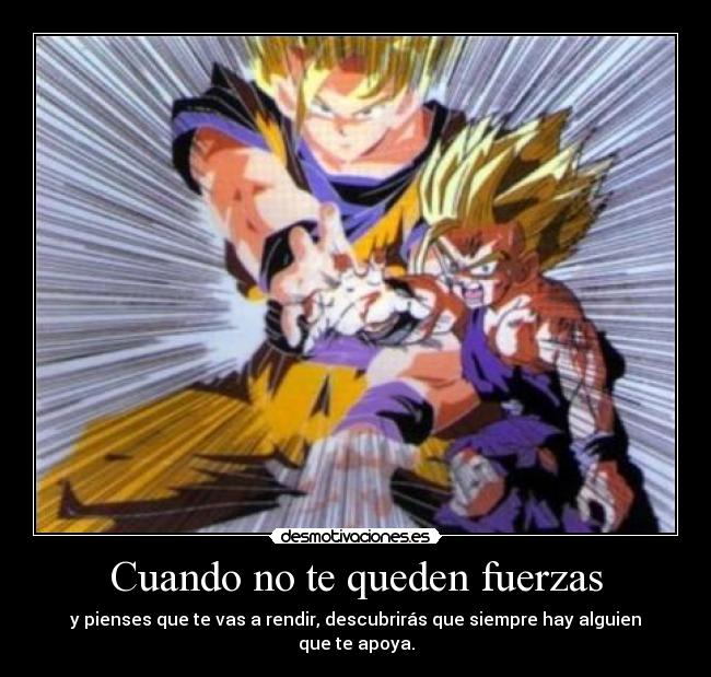 Cuando no te queden fuerzas -