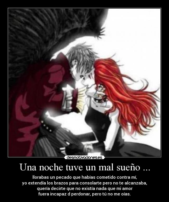 Una noche tuve un mal sueño ... - 
