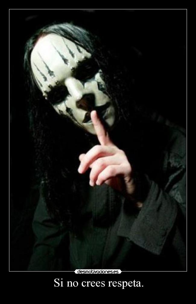 carteles slipknot joey jordison joeyjordison murderdolls desmotivaciones