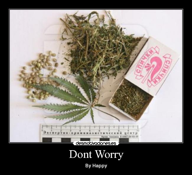 Dont Worry - By Happy