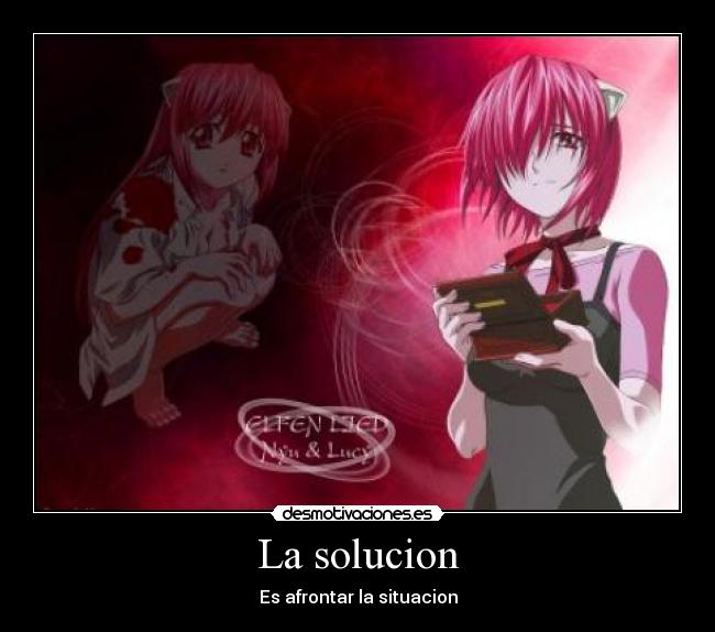 La solucion - Es afrontar la situacion