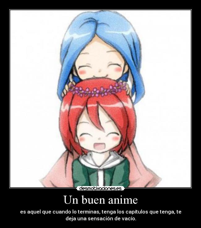Un buen anime - 