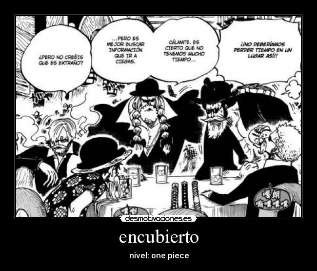 encubierto - nivel: one piece