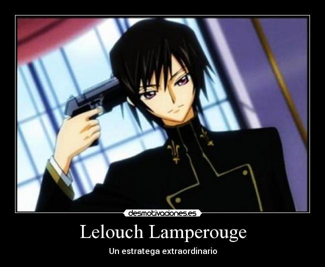 carteles lelouch desmotivaciones