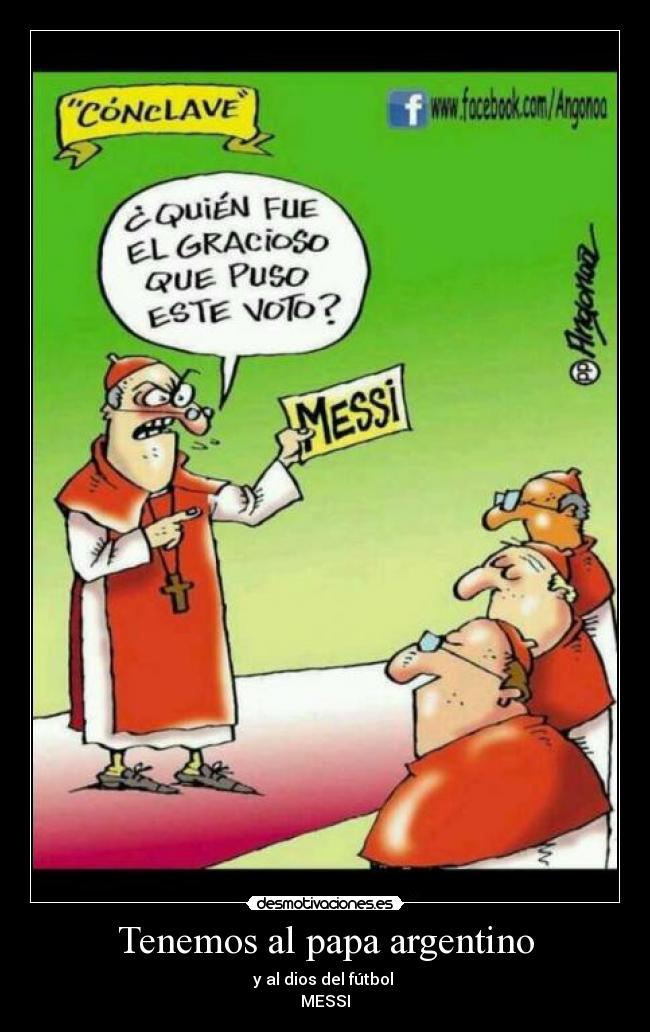 Tenemos al papa argentino -