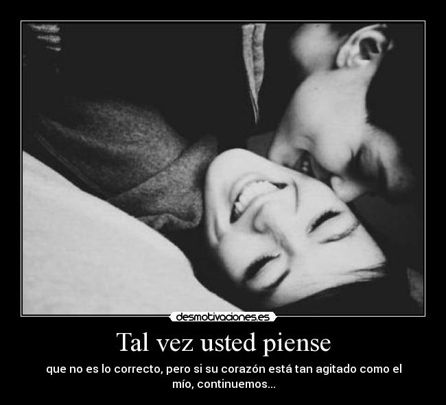 Tal vez usted piense - 