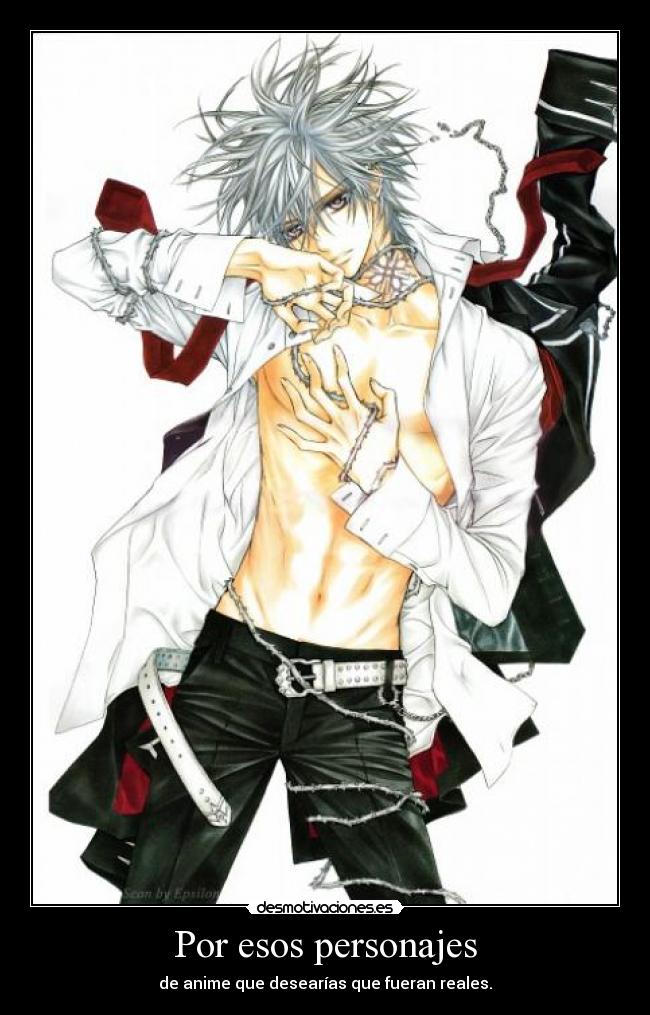 Por esos personajes - de anime que desearías que fueran reales.
